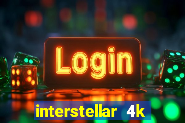 interstellar 4k 60fps download